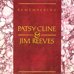 Patsy Cline / Jim Reeves Remembering Patsy Cline & Jim Reeves
