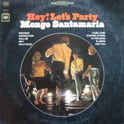 Mongo Santamaria Hey! Let's Party