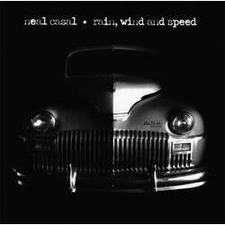 Neal Casal Rain, Wind And Speed