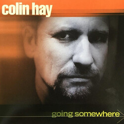 Colin Hay Going Somewhere