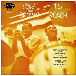 Clifford Brown / Max Roach Clifford Brown & Max Roach (Deluxe Gatefold Editi Vinyl  LP