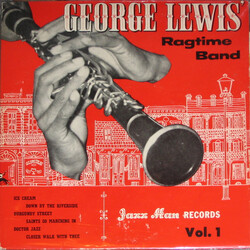 George Lewis' Ragtime Band George Lewis' Ragtime Band - Vol. 1