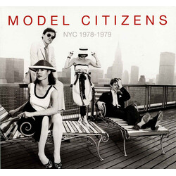 Model Citizens (3) NYC 1978-1979 VINYL LP