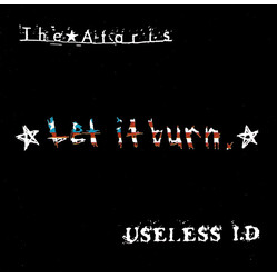 The Ataris / Useless ID Let It Burn