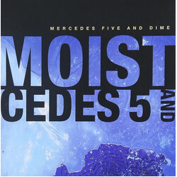 Moist (3) Mercedes Five And Dime