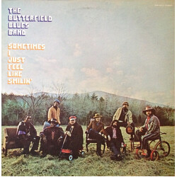 The Paul Butterfield Blues Band Sometimes I Just Feel Like Smilin'