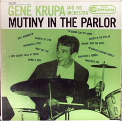 Gene Krupa Mutiny In The Parlor