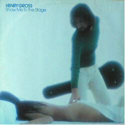 Henry Gross Show Me To The Stage