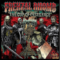 Frenzal Rhomb The Cup Of Pestilence