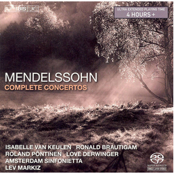 Felix Mendelssohn-Bartholdy;Isabelle van Keulen;Ronald Brautigam;Roland P??ntinen;Love Derwinger;Amsterdam Sinfonietta;Lev Markiz Complete Concertos
