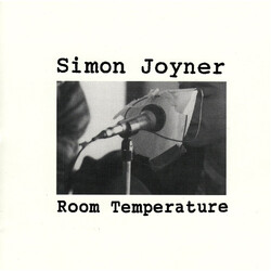 Simon Joyner Room Temperature
