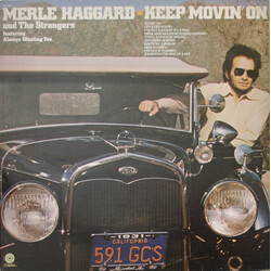 Merle Haggard / The Strangers (5) Keep Movin' On