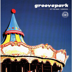 Groove Park Hit The Bang / Carrousel Vinyl