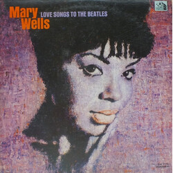 Mary Wells Love Songs To The Beatles