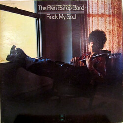 The Elvin Bishop Band Rock My Soul