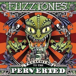 The Fuzztones Preaching To The Perverted