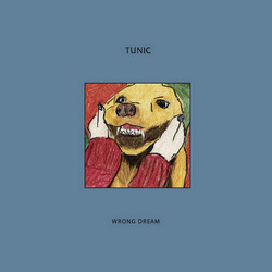 Tunic (3) Wrong Dream VINYL LP