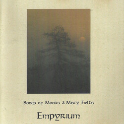 Empyrium Songs Of Moors & Misty Fields
