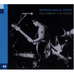 Broken Social Scene You Forgot It In People