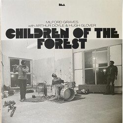Milford Graves / Arthur Doyle / Hugh Glover Children Of The Forest