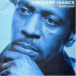 Gregory Isaacs Private Lesson Vinyl LP