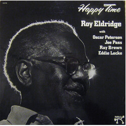 Roy Eldridge / Oscar Peterson / Joe Pass / Ray Brown / Eddie Locke Happy Time