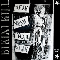 Bikini Kill / Huggy Bear (3) Yeah Yeah Yeah Yeah / Our Troubled Youth