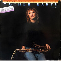 Barbara Thompson's Paraphernalia Mother Earth