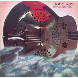John Kay My Sportin' Life