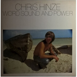 Chris Hinze / Word, Sound And Power Word, Sound And Power