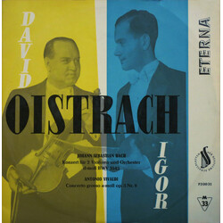 Johann Sebastian Bach / Antonio Vivaldi / David Oistrach / Igor Oistrach Konzert Für 2 Violinen Und Orchester D-moll BWV 1043 / Concerto Grosso A-moll