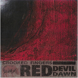 Crooked Fingers Red Devil Dawn