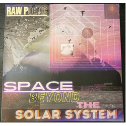 Raw Poetic Space Beyond The Solar System