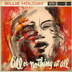 Billie Holiday All Or Nothing At All