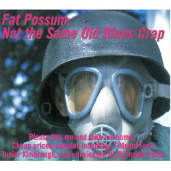 Various Fat Possum: Not The Same Old Blues Crap