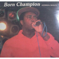 Admiral Bailey Born Champion