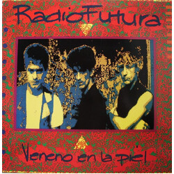 Radio Futura Veneno En La Piel