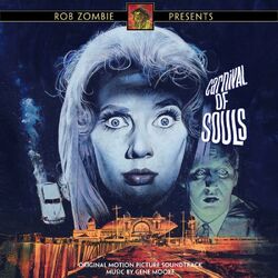 Gene Moore Carnival Of Souls (Original Score)
