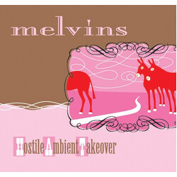 Melvins Hostile Ambient Takeover