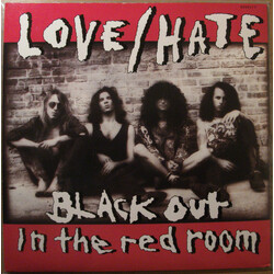 Love/Hate Black Out In The Red Room