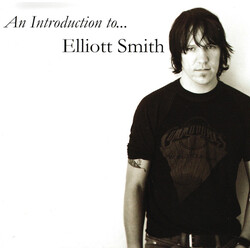 Elliott Smith An Introduction To...