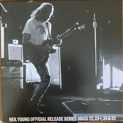 Neil Young Official Release Series Discs 22, 23+, 24 & 25