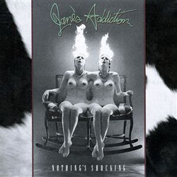 Jane's Addiction Nothing's Shocking