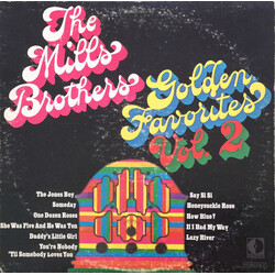 The Mills Brothers Golden Favorites Vol. 2