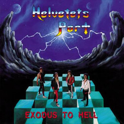 Helvetets Port Exodus To Hell