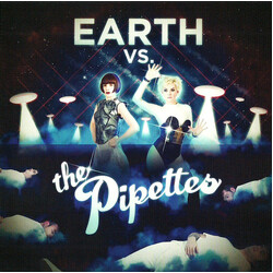 The Pipettes Earth vs. The Pipettes
