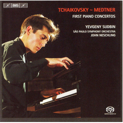 Pyotr Ilyich Tchaikovsky;Nikolai Medtner;Yevgeny Sudbin;Orquestra Sinf??nica Do Estado De S?œo Paulo;John Neschling First Piano Concertos