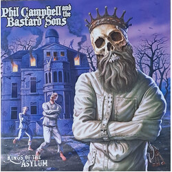 Phil Campbell & The Bastard Sons Kings Of The Asylum