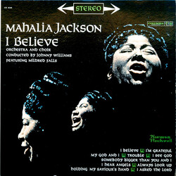 Mahalia Jackson I Believe