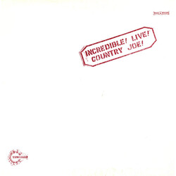 Country Joe McDonald Incredible! Live!